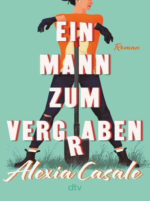 cover image of Ein Mann zum Vergraben